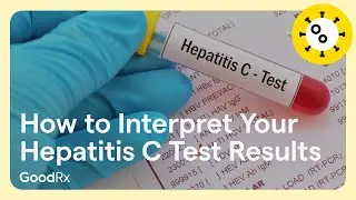 Hepatitis C Testing: How to Interpret Your Results | GoodRx