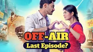 Mana ke Ham Yar Nahi Going To OFF-AIR || Last Episode Kab Ayega | Star Plus 