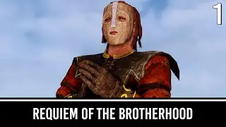Реквием Братства | Моды для Skyrim
