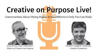 Creative on Purpose - Heather Vaughan-Southard