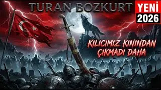 Turan Bozkurt - Kılıcımız Kınından Çıkmadı Daha | Özel Harekat Marşı 2026