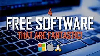 4 Free Software That Are Actually Fantastic! (Updated)