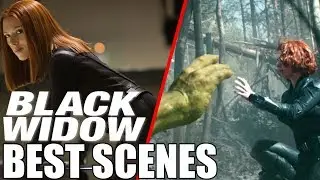 Black Widow - All Best Scenes from Iron Man 2 to Avengers Infinity War