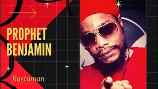 Prophet Benjamin - Rastaman