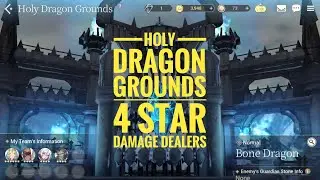 EXOS HEROES | HOLY DRAGON GROUNDS | 4 STAR DAMAGE DEALERS