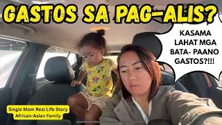 PAANO HAHARAPIN ANG GASTOS SA PAG-ALIS SA PILIPINAS?! 🔥🔥SABAY SABAY NA IYAKAN SA BAHAY 😭 Q AND A! 