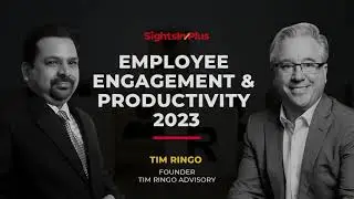 Tim Ringo on Employee Engagement & Productivity in 2023