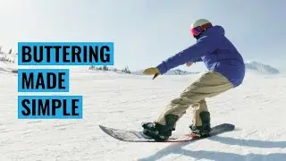 How To Butter A Snowboard