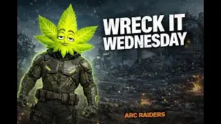 Wreck-It Wednesday | Arc Raiders