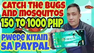 BUG CATCHER TAP TO CATCH KUMITA NG 150 TO 1000PHP SA PAYPAL SA PAGHULI NG MGA LAMOK AT BUGS