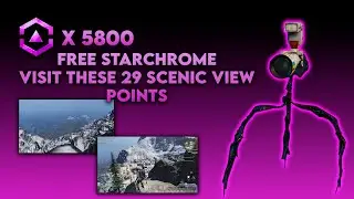 💥ONCE HUMAN ALL 29 SCENIC VIEW POINTS 5800 FREE STARCHROM 💥