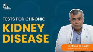 What are the tests for Chronic Kidney Disease? | Chronic Kidney Disease Treatment