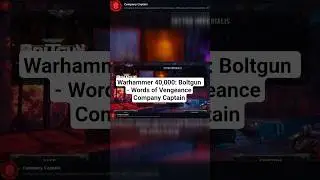 Warhammer 40,000: Boltgun - Words of Vengeance | Achievement, Company Captain