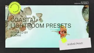 Coastal Desktop & Mobile Lightroom Presets - Enhance Your Beach and Tropical Photos with Aesthetic