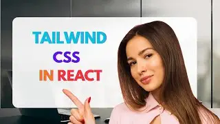 React + Tailwind CSS Setup | Learn How to Install Tailwind in React