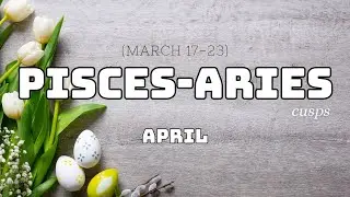PISCES ARIES CUSP ✨ Truth Will Be Told ✨ APRIL 2025 Love & Career Tarot Reading