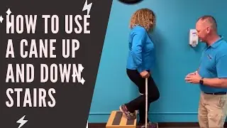 How to use a cane up and down stairs
