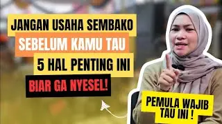 Jangan Usaha Sembako Sebelum Tahu 5 Hal Ini! Banyak yang Rugi Karena Nggak Siap!