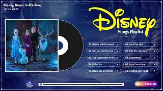 Best Disney Princess Songs 🌵 Romantic Disney Songs Compilation 🌵 Disney Songs Playlist
