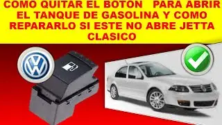 COMO  QUITAR EL BOTON DEL TANQUE DE GASOLINA Y REPARARLO SI ESTE NO ABRE DE UN JETTA CLASICO