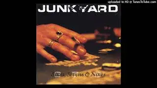 Junkyard - Slippin' Away