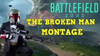 BF2042 : The Broken Man Montage