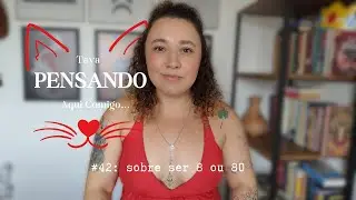 sobre ser 8 ou 80