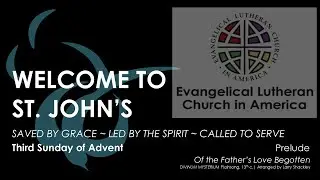 2025-12-14 St. John's 8:30am Sunday Service Live
