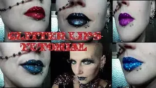 Glitter Lips Tutorial | Madame Absinthe