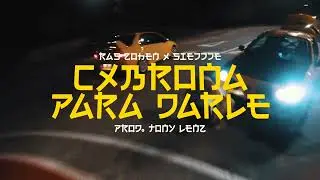 Ras Zohen, Sie777e - Cxbrona Para Darle - Prod.Tony Lenz (Official Video)