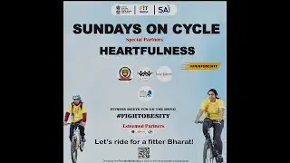 #SUNDAYS ON CYCLE With Special Partners HEARTFULNESS #fitindia #fitindiamovement
