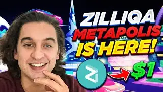 ZILLIQA To $1 - METAPOLIS and ZILLIQACITY Is LIVE