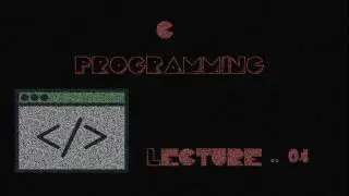 04 - C Programming (Write The First Program)