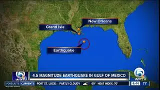 Earthquake occurs in Gulf of Mexico