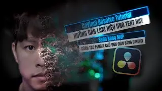 Instructions for Creating Text Animation Plugins Using DaVinci Resolve &ndash; Extremely Simple