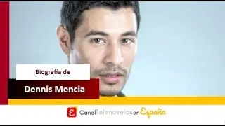 El recorrido de Dennis Mencia en las telenovelas