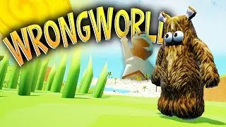 Wrongworld - WIERD AND SILLY SURVIVAL GAME | New Survival Game - Wrongworld Gameplay