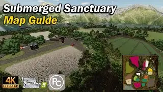 Submerged Sanctuary | Map Guide | Farming Simulator 25