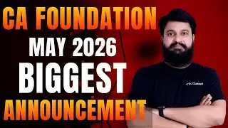 BIGGEST ANNOUNCEMENT for CA Foundation MAY 2026 Students #ctcclasses #cafoundationmay2026