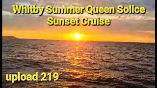 Whitby Summer Queen Solstice Sunset Cruise