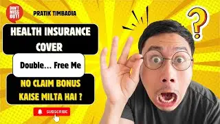 No Claim Bonus Kaise Milta Hai | Health Insurance NCB Explained | Insurance Tips