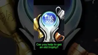 Are you a trophy hunter? Can you help? #gaming #gamer #playstation #trophy #achievement #viral