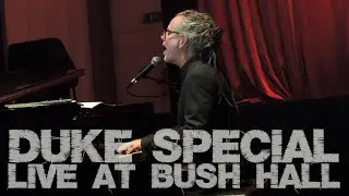 Duke Special @ Bush Hall 29/03/25