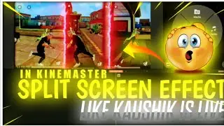 How to make Split Screen effect like Kaushik Is Live in KineMaster 😱😱