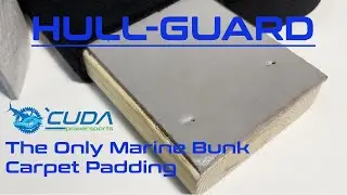 Hull-Guard!! Introducing Boat Trailer Bunk Carpet Padding - First Ever Bunk Board Marine Graded Foam