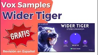 🎧Vox Samples Wider Tiger🎧-Revisi&oacute;n en Espa&ntilde;ol- &iexcl;GRATUITO!