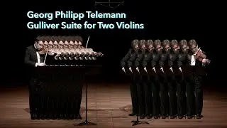 Telemann: Gulliver Suite for Two Violins
