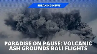Bali's Flight Fiasco  The Volcanic Ash Crisis 2024