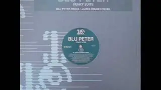 Blu Peter - Funky Suite (James Holden Remix)