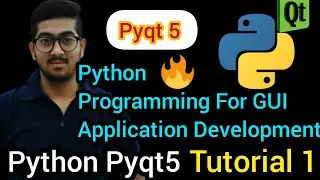 Python Pyqt5 Tutorial 1 (Python Pyqt5 Prerequisites)